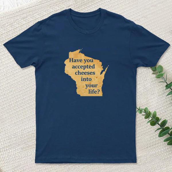 Wisconsin Cheese Pun T-Shirt