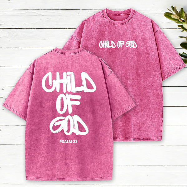 Child Of God Washed T-Shirt