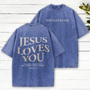 Jesus Loves You Chirtsian Washed T-Shirt