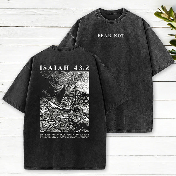 Fear Not Washed T-Shirt
