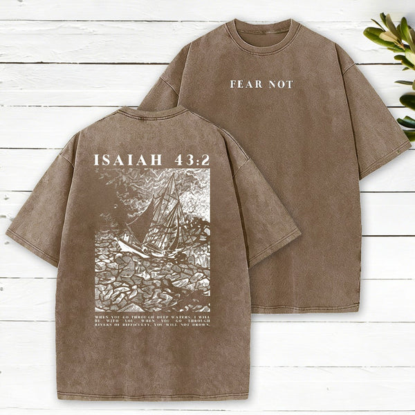 Fear Not Washed T-Shirt