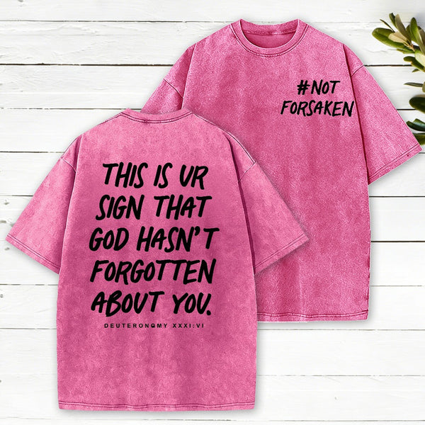 Not Forsaken Christian Washed T-Shirt
