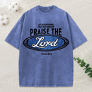 Praise The Lord Christian Washed T-Shirt