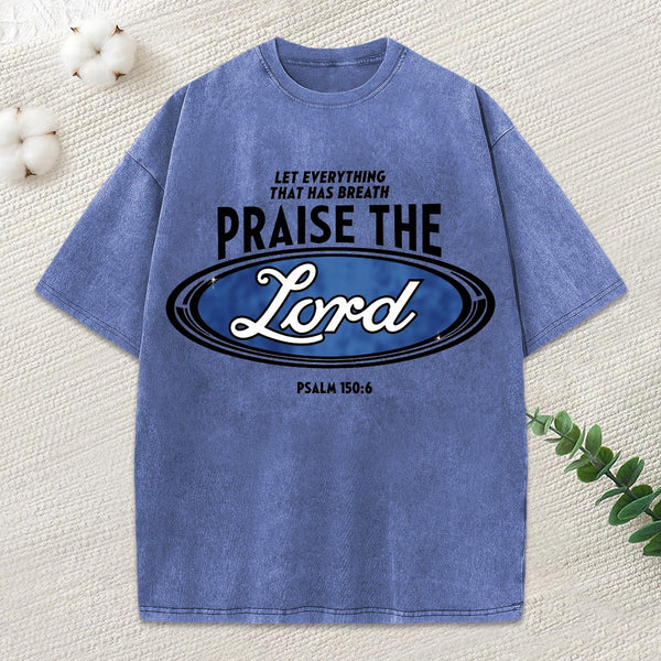 Praise The Lord Christian Washed T-Shirt
