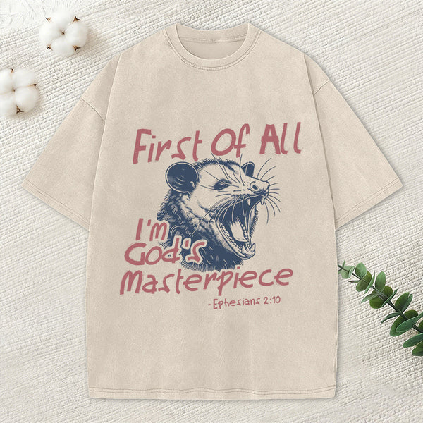 First Of All I'm God's Masterpiece Christian Washed T-Shirt