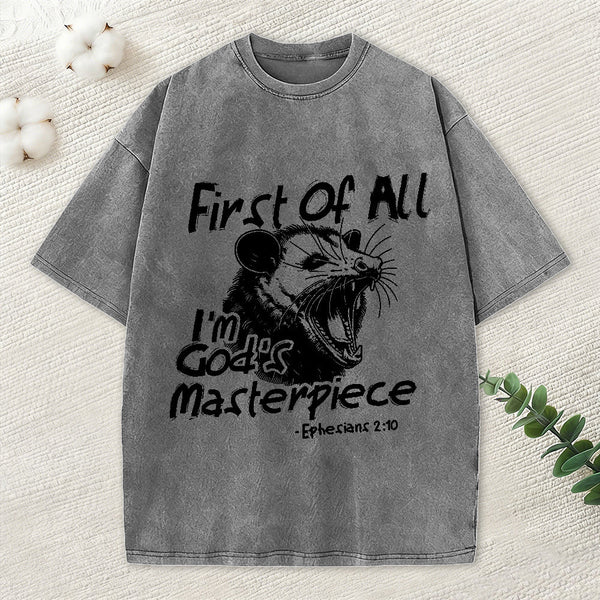 First Of All I'm God's Masterpiece Christian Washed T-Shirt