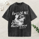 First Of All I'm God's Masterpiece Christian Washed T-Shirt
