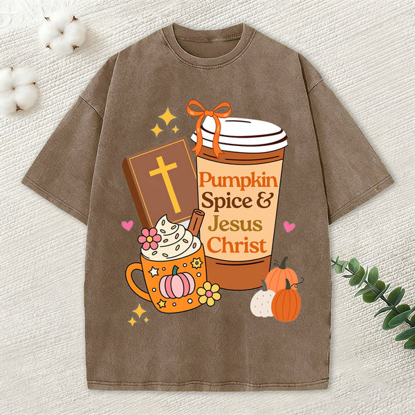 Pumpkin Spice And Jesus Christ Christian Washed T-Shirt