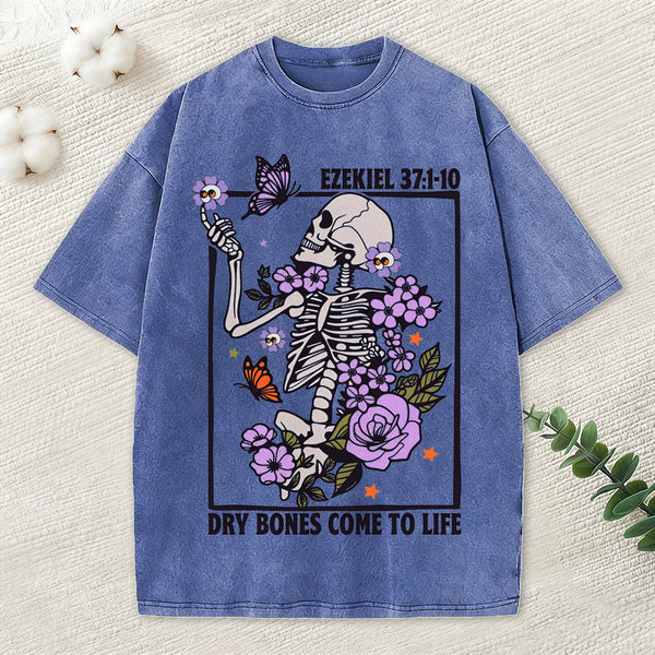 Dry Bones Come To Life Christian Washed T-Shirt
