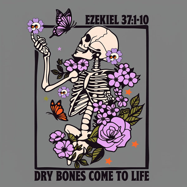 Dry Bones Come To Life Christian Washed T-Shirt
