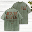 Jesus Saves Christian Washed T-Shirt