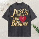 Jesus Heals The Broken Christian Washed T-Shirt