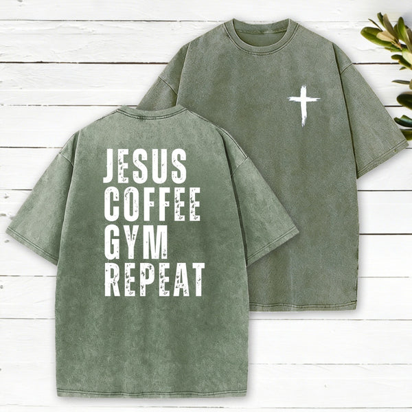 Jesus Coffee Gym Repeat Christian Washed T-Shirt