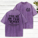 Trust In The Lord Christian Washed T-Shirt