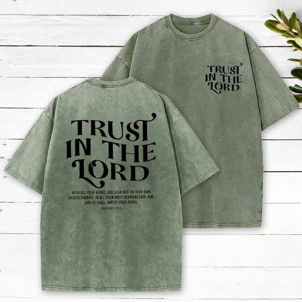 Trust In The Lord Christian Washed T-Shirt