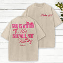 God Is Within Her She Will Not Fall Chrsitian Washed T-Shirt