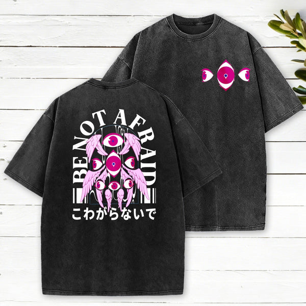 Be Not Afraid Christian Washed T Shrit