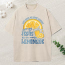 Jesus He Be Making Lemonade Christian Washed T-Shirt