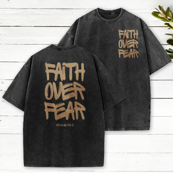 Faith Over Fear Chrsitian Washed T-Shirt
