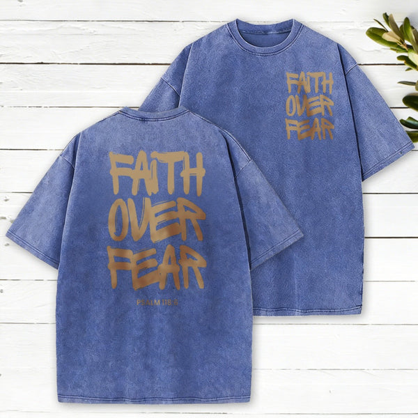 Faith Over Fear Chrsitian Washed T-Shirt