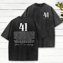 Your 41 Is Coming Christian Washed T-Shirt