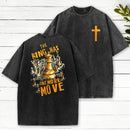 The King Has One More Move Christian Washed T-Shirt