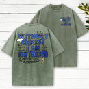 Without Christ I Am Nothing Washed T-Shirt