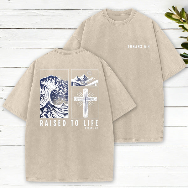 Raised To Life Washed T-Shirt