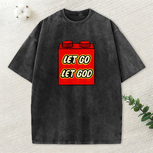 Let Go Let God Christian Washed T-Shirt