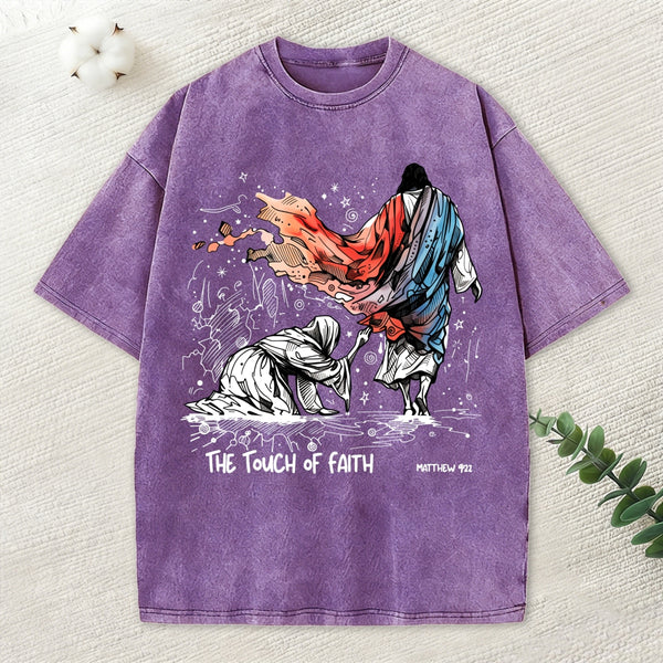 The Touch Of Faith Christian Washed T-Shirt