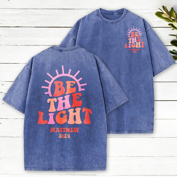 Be The Light Christian Washed T-Shirt