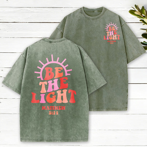 Be The Light Christian Washed T-Shirt
