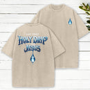 Jesus Got That Holy Drip Christian Washed T-Shirt