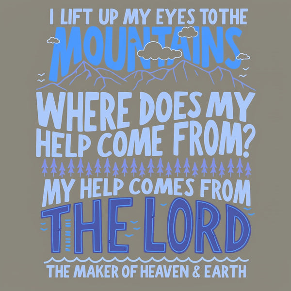 I Left Up My Eyes To The Mountains Christian Washed T-Shirt