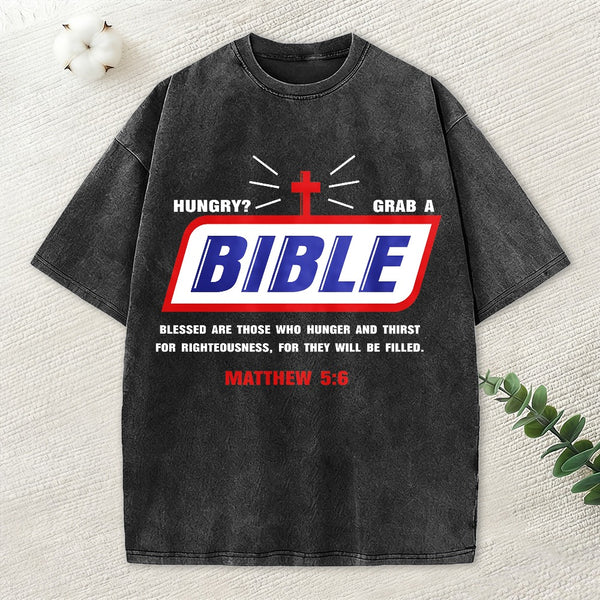 Hungry Grab A Bible Christian Washed T-Shirt