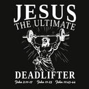 Jesus The Ultimate Deadlifter Christian Washed T-Shirt