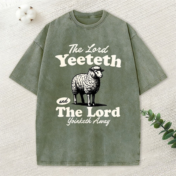 The Lord Yeeteth Christian Washed T-Shirt