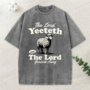 The Lord Yeeteth Christian Washed T-Shirt