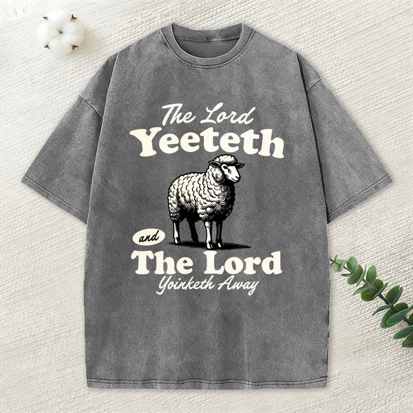 The Lord Yeeteth Christian Washed T-Shirt