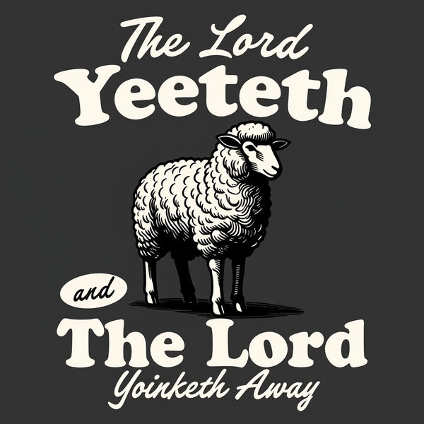 The Lord Yeeteth Christian Washed T-Shirt