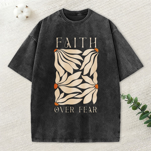 Faith Over Fear Christian Washed T-Shirt