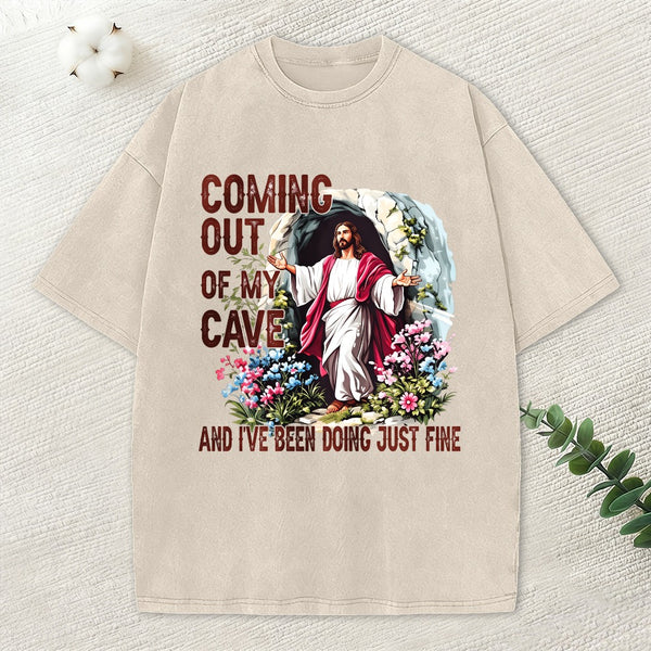 Coming Out Of My Cave Christian Washed T-Shirt