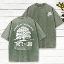 Blessed Is The Man Who Trust In The Lord Christian Washed T-Shirt