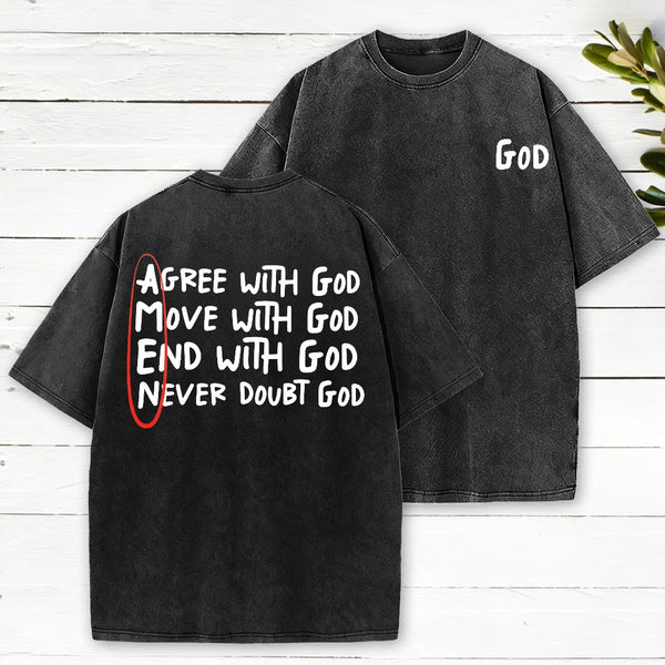 Amen Agree With God Christian Washed T-Shirt