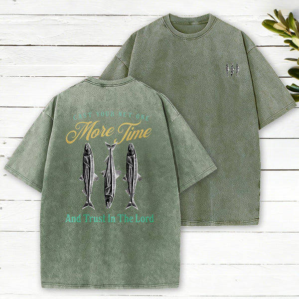 Cast Your Net One More Time Christian Washed T-Shirt