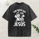 One More Rep For Jesus Christian Washed T-Shirt