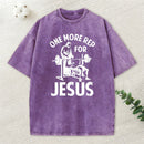 One More Rep For Jesus Christian Washed T-Shirt
