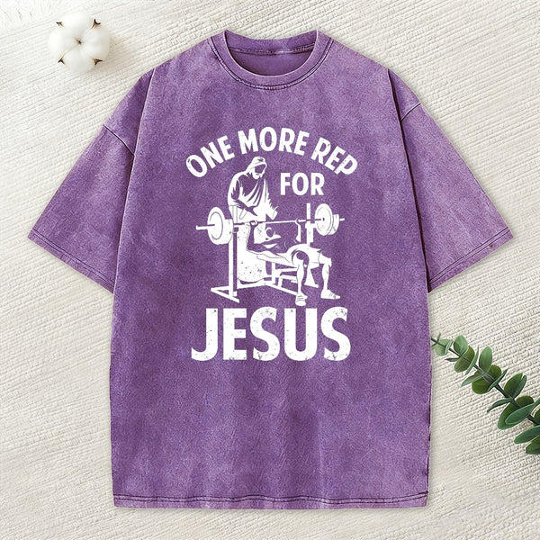 One More Rep For Jesus Christian Washed T-Shirt