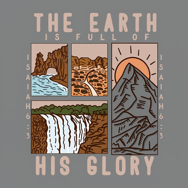 The Earth Is Full Of His Glory Chrsitian Washed T-Shirt