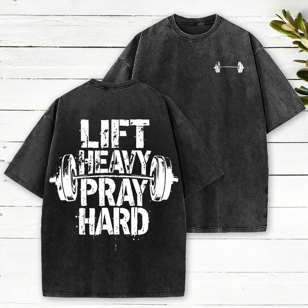Lift Heavy Pray Hard Christian Washed T-Shirt